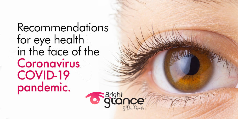 Recommendations for eye health in the face of the Coronavirus COVID-19 pandemic